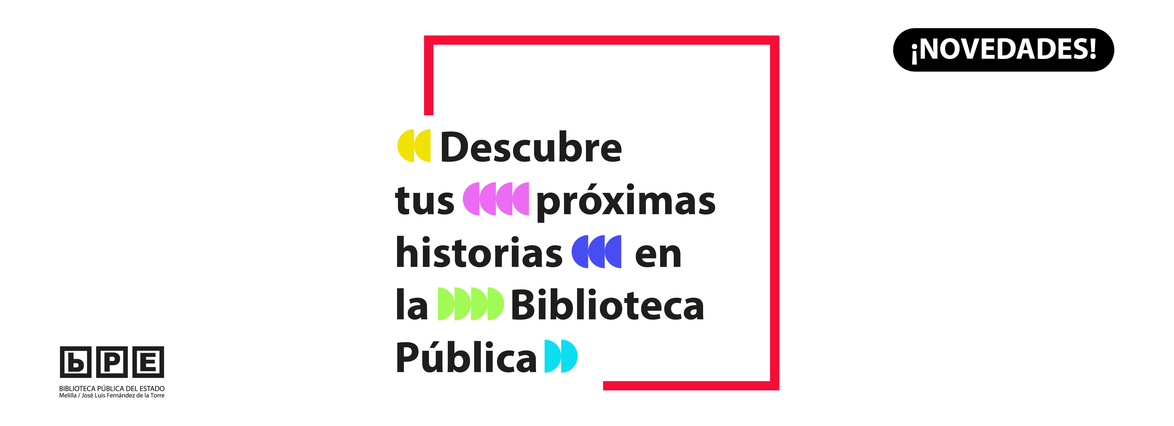 Descubre tus pr�ximas historias en la Biblioteca P�blica